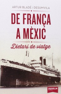 franca-mexic-dietari-viatge-artur-blade-dux-editorial